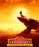 The Lion Guard: Return of the Roar / -